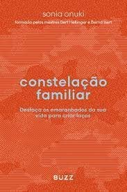 Constelação Familiar – Pop – Sonia Onuki | Análise Completa